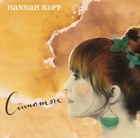 Hannah Köpf: Cinnamon (180g), LP