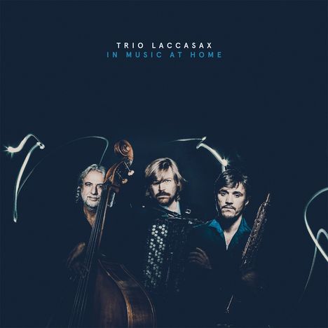 Trio Laccasax: In Music At Home, CD