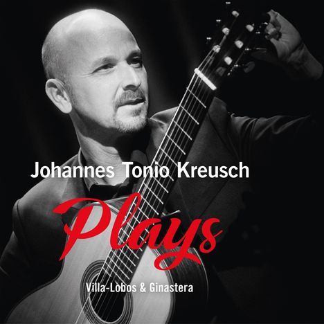 Johannes Tonio Kreusch (geb. 1970): Plays Villa-Lobos &amp; Ginastera, CD