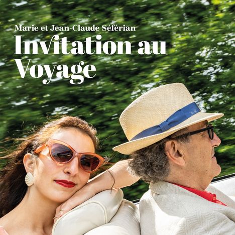 Marie &amp; Jean-Claude Séférian: Invitation Au Voyage, CD