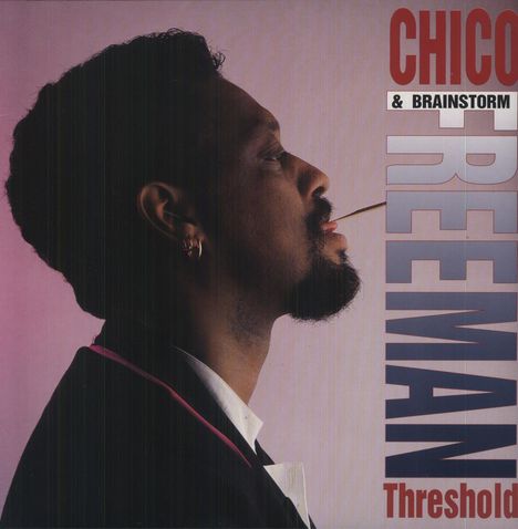 Chico Freeman (geb. 1949): Threshold, LP