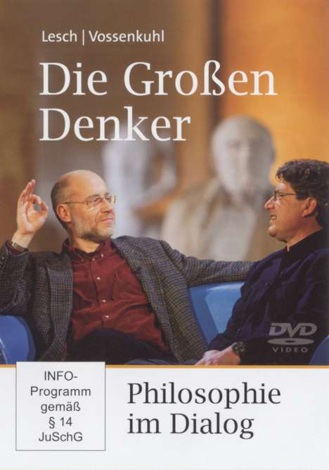 Die Großen Denker - Philisophie im Dialog, DVD