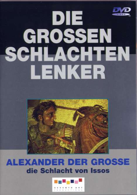 Die großen Schlachtenlenker: Alexander der Große, DVD