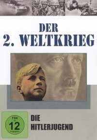 Der 2. Weltkrieg Vol.1 - Die Hitlerjugend, DVD