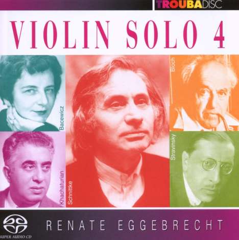 Renate Eggebrecht - Violin solo Vol.4, Super Audio CD