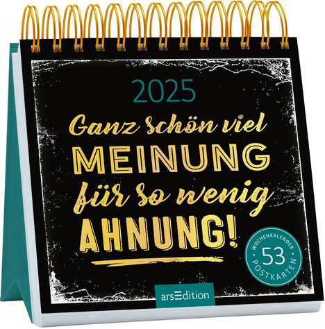Postkartenkalender Ganz schön viel Meinung für so wenig Ahnung 2025, Kalender