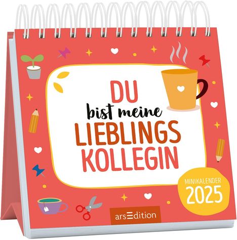 Mini-Monatskalender Du bist meine Lieblingskollegin 2025, Kalender
