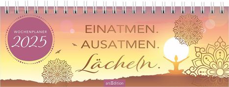 Tischkalender Einatmen. Ausatmen. Lächeln. 2025, Kalender