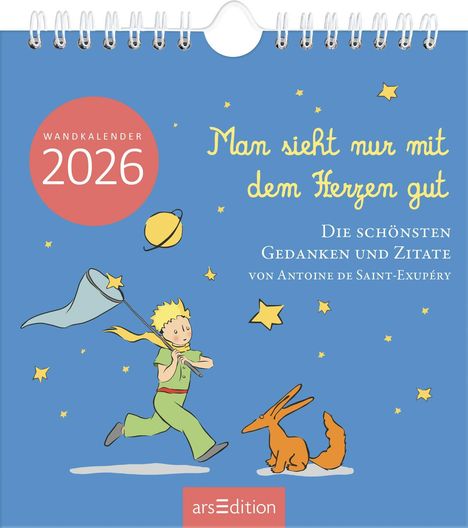 Wandkalender Man sieht nur mit dem Herzen gut 2026, Kalender