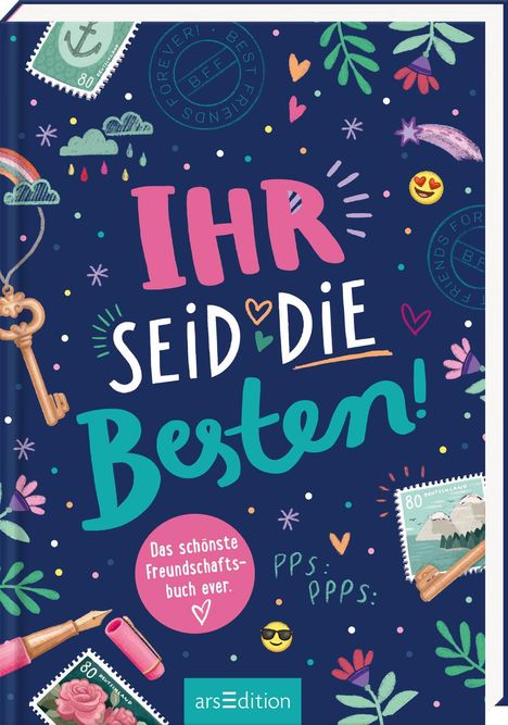 Natalie Buchholz: Ihr seid die Besten! - Das schönste Freundschaftsbuch ever, Buch