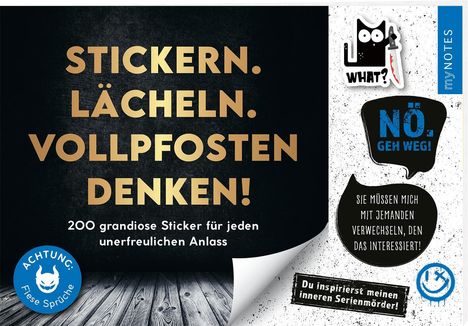 Böse Sprüche Stickerheft: Stickern. Lächeln. Vollpfosten denken!, Diverse