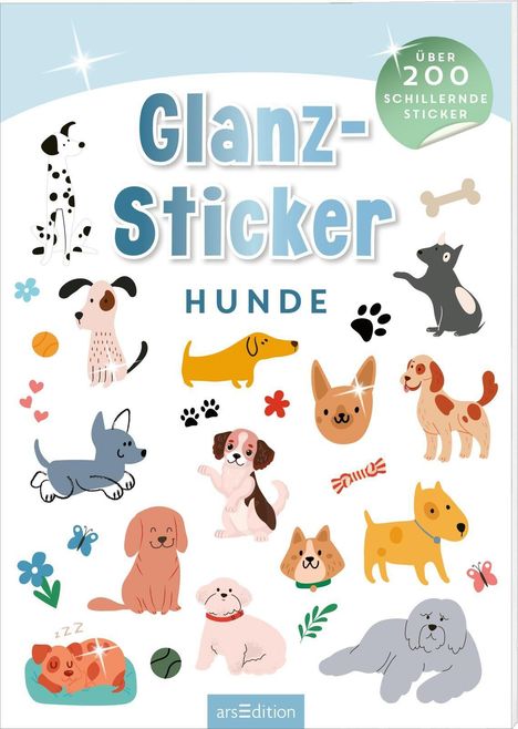 "Glanz-Sticker Hunde", "Über 200 schillernde Sticker". Illustration von bunten Hundestickern und Accessoires.