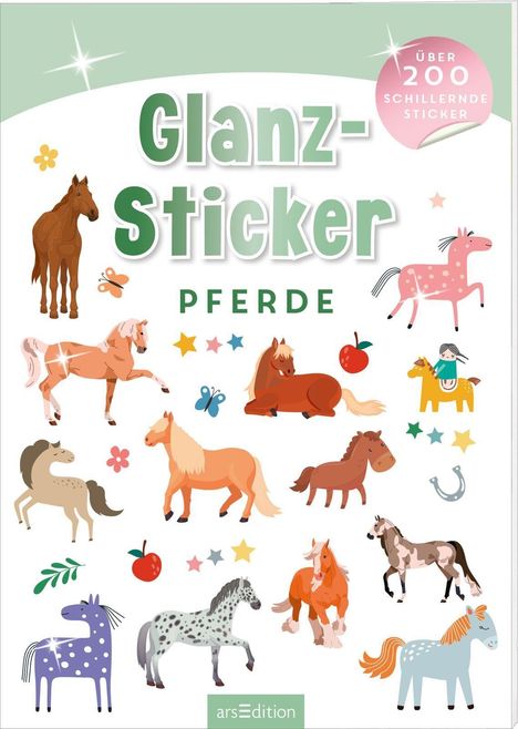 „Glanz-Sticker Pferde“ in großen, grünen Lettern. Bunte Pferdeillustrationen und kindliche Verzierungen.