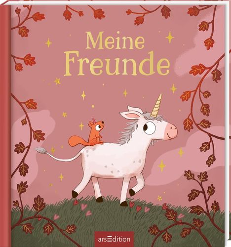 "Meine Freunde" in gelber Schrift. Illustration: Ein Einhorn trägt ein Eichhörnchen, umgeben von Zweigen und Herzen.