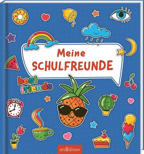 Text: „Meine Schulfreunde“, „best friends“. Bunte Illustrationen: Ananas mit Sonnenbrille, Regenbogen, Kaktus, Eis.