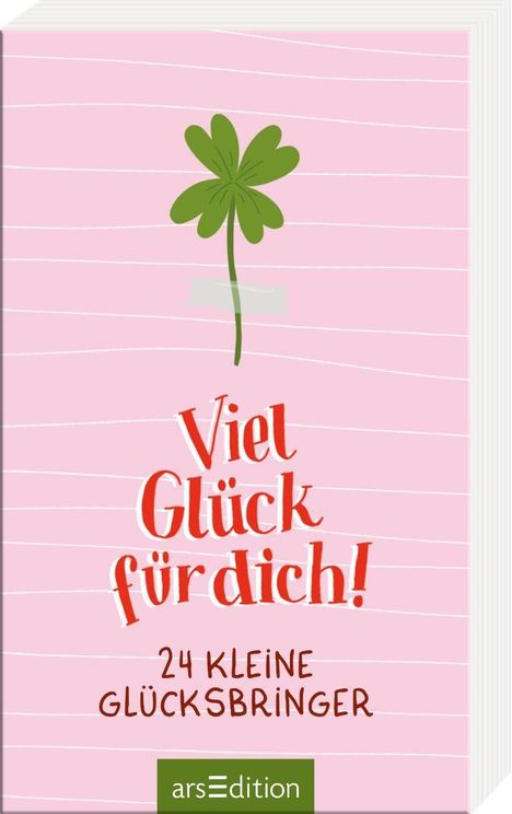 "Viel Glück für dich!" und "24 kleine Glücksbringer". Ein grünes Kleeblatt auf rosa Hintergrund. Ein Logo unten.