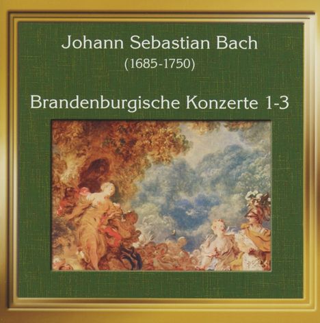 Johann Sebastian Bach (1685-1750): Brandenburgische Konzerte Nr.1-3, CD