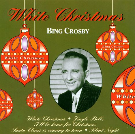 Bing Crosby (1903-1977): White Christmas, CD