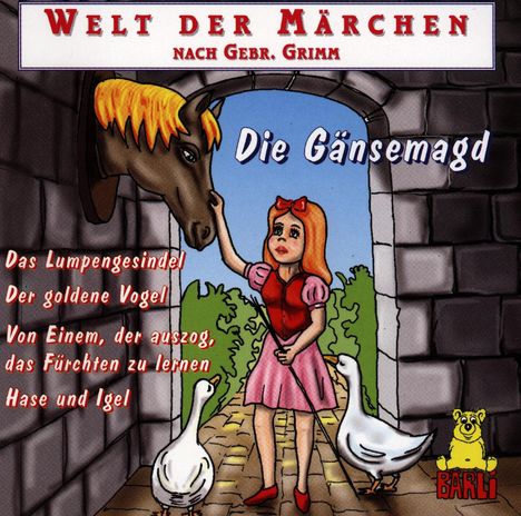 Die Gänsemagd/Das Lumpengesindel/Der goldene Vogel/..., CD