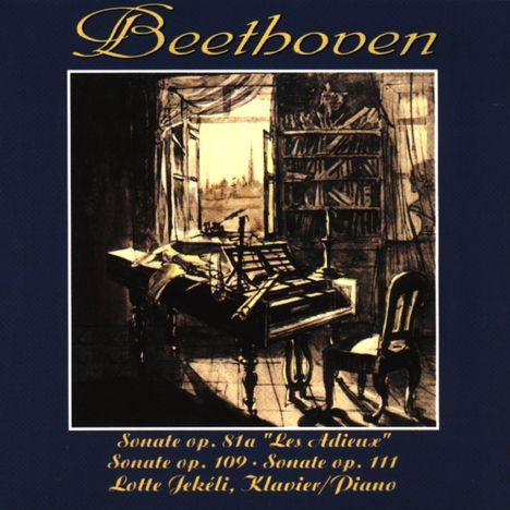 Ludwig van Beethoven (1770-1827): Klaviersonaten Nr.26,30,32, CD