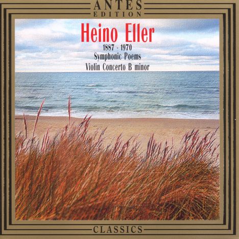 Heino Eller (1887-1970): Violinkonzert h-moll, CD