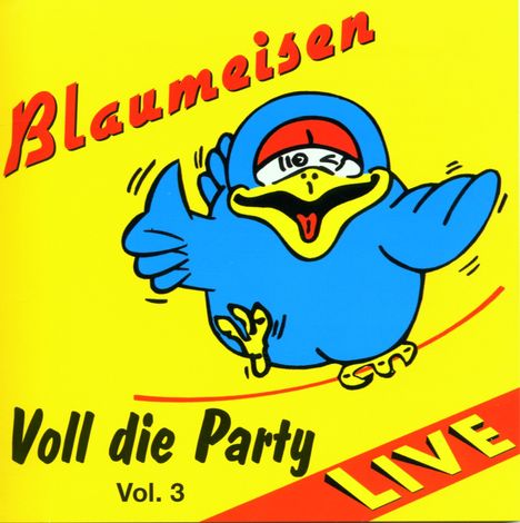 Blaumeisen: Voll die Party Vol. 3 - Live, CD