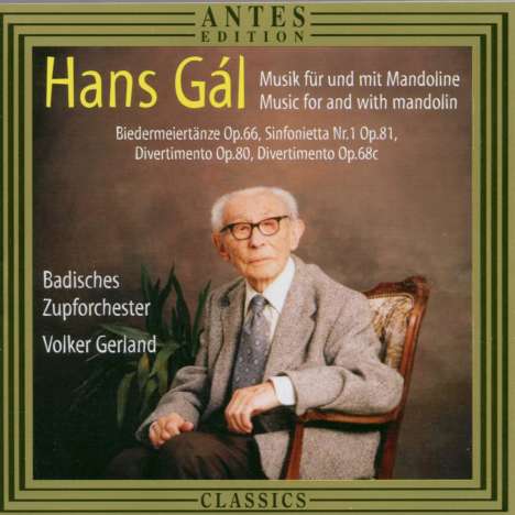 Hans Gal (1890-1987): Biedermeiertänze op.66 für Mandolinenorchester, CD