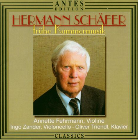 Hermann Schäfer (1927-2009): Sonate für Violine &amp; Klavier Nr.2, CD