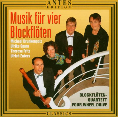 Blockflötenquartett Four Wheel Drive - Musik f.4 Blockflöten, CD