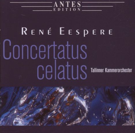 Rene Eespere (geb. 1953): Klarinettenkonzert, CD