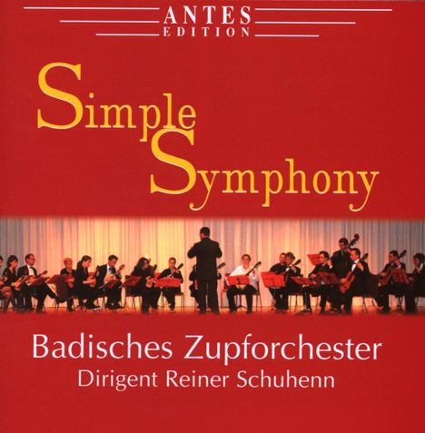 Benjamin Britten (1913-1976): Simple Symphony für Zupforchester, CD