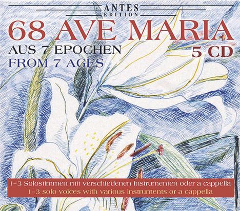 68 Ave Maria-Vertonungen aus 7 Epochen, 5 CDs