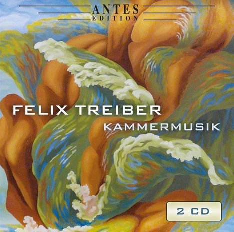 Felix Treiber (geb. 1960): Kammermusik, 2 CDs