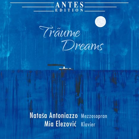 Natasa Antoniazzo - Träume / Dreams, CD