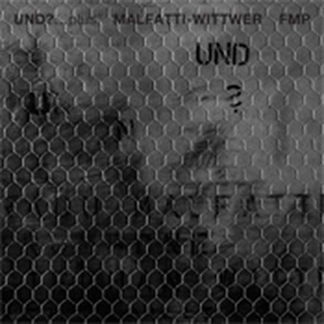 Malfatti-Wittwer: Und?... Plus, CD