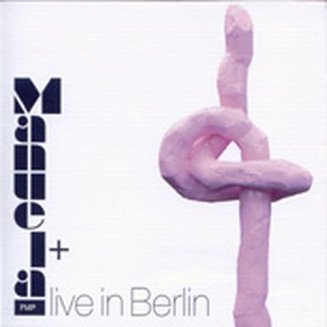 Manuela+: Live In Berlin, CD