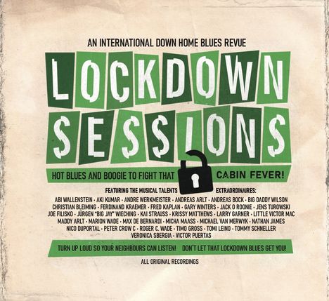 Lockdown Sessions: An International Down Home Blues Revue, 2 CDs