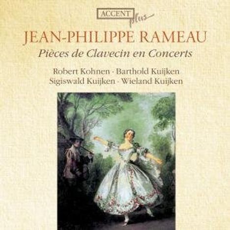 Jean Philippe Rameau (1683-1764): Pieces de Clavecin en Concerts Nr.1-5, CD