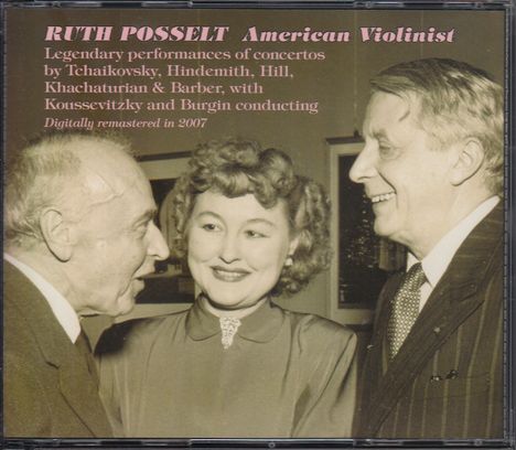 Ruth Posselt - American Violinist, 3 CDs