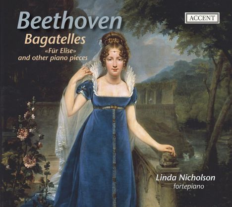 Ludwig van Beethoven (1770-1827): Bagatellen &amp; Klavierstücke, CD