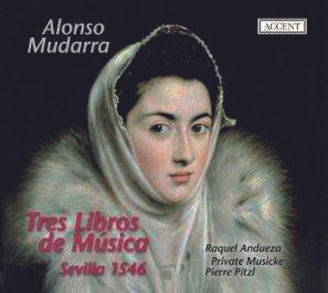 Alonso Mudarra (1510-1580): Tres Libros de Musica, CD