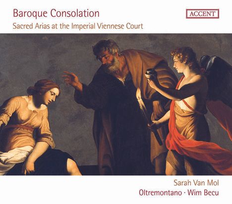 Baroque Consolation - Sacred Arias at the Imperial Viennese Court, CD