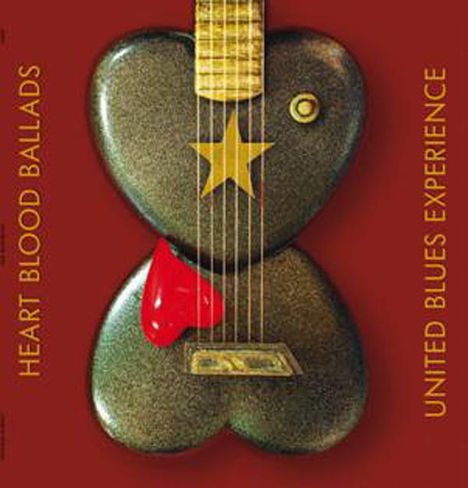 United Blues Experience (Bernreuther, Bayer &amp; Kossowska): Heart Blood Ballads (180g), LP