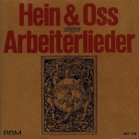 Hein &amp; Oss: Hein &amp; Oss singen Arbeiterlieder, CD