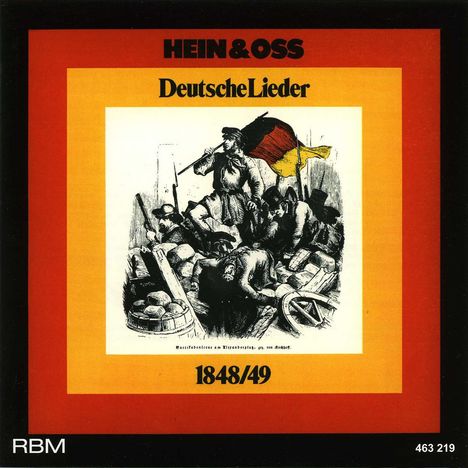 Hein &amp; Oss: Deutsche Lieder 1848/49, CD