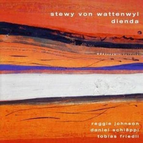Stewy Von Wattenwyl: Dienda, CD