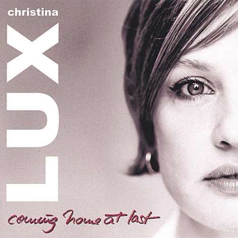 Christina Lux: Coming Home At Last, CD