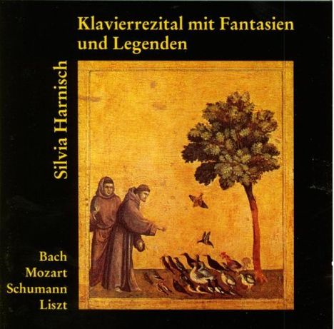 Silvia Harnisch - Klavierrezital mit Fantasien und Legenden, CD