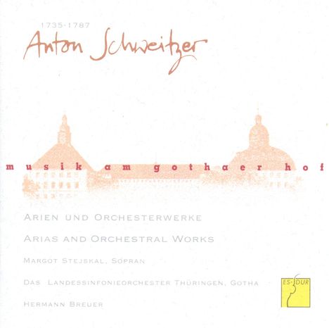 Anton Schweitzer (1735-1787): Sinfonia Nr.2 D-Dur, CD