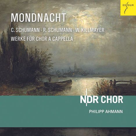 NDR Chor - Mondnacht, CD